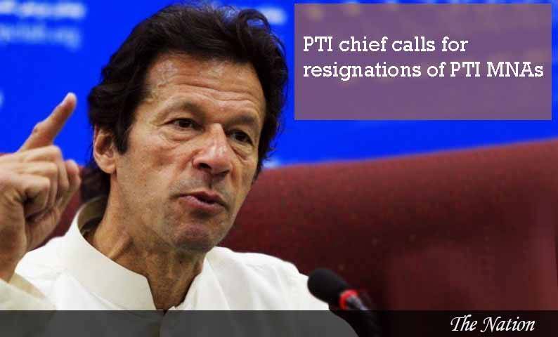 Imran Khan summons resignations from party\'s MNAs