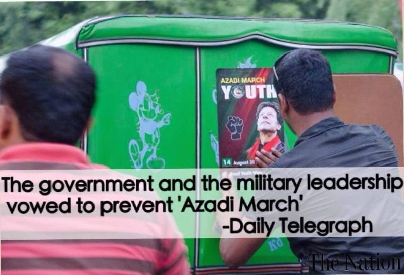 Government will try all means to prevent ‘Azadi March’: Daily Telegraph