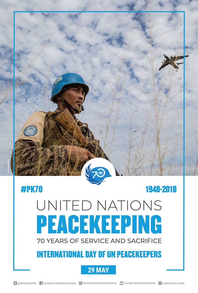 International day of UN Peacekeepers and legacy of Pakistan Army