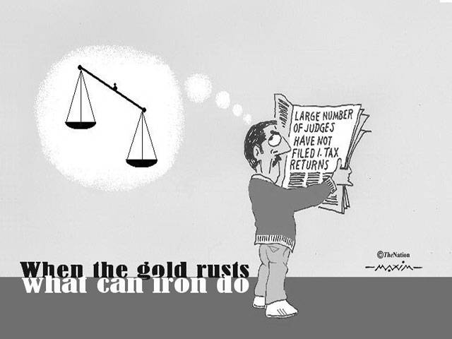 large number of judges have not filed 1. tax returns When the gold rusts What can iron do