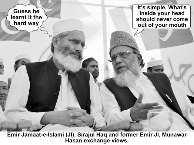  Guess he learnt it the hard way It\'s simple. What\'s inside your head should never come out of your mouth Emir Jamaat-e-Islami (JI), Sirajul Haq and former Emir JI, Munawar Hasan exchange views.