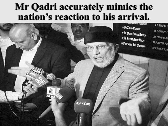  Mr Qadri accurately mimics the nation\'s reaction to his arrival.