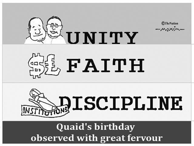 UNITY FAITH DISCIPLINE Quaid's birthday observed with great fervour