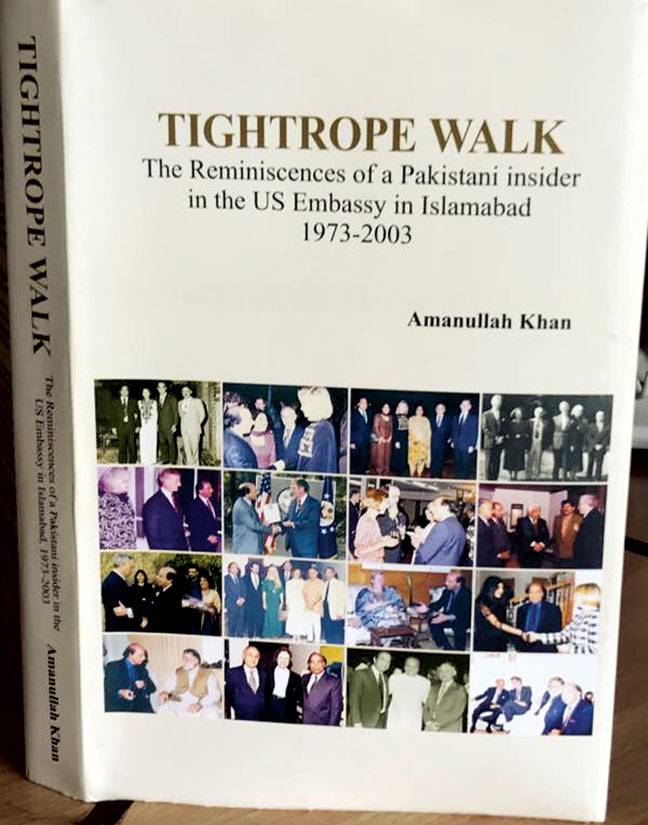 Reminiscences of a Pakistani insider in US embassy Tightrope Walk