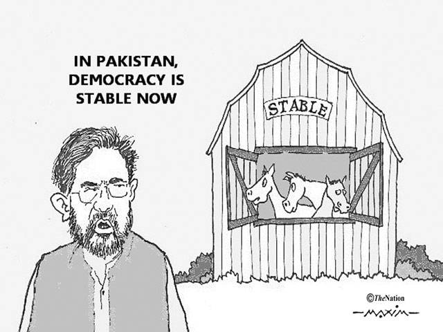 STABLE IN PAKISTAN, DEMOCRACY IS STABLE NOW