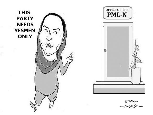 THIS PARTY NEEDS YESMEN ONLY OFFICE OF THE PML-N