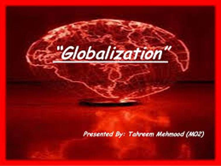 Globalisation and its impact on Pakistan