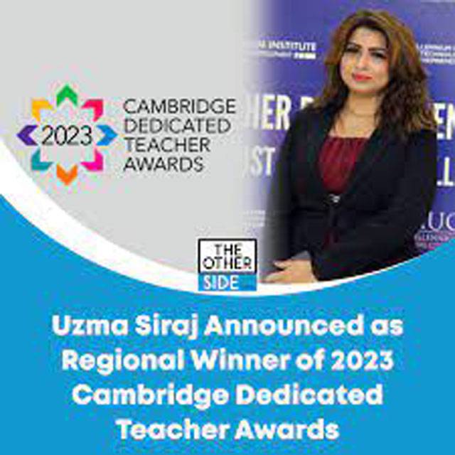 Uzma regional winner of Cambridge Dedicated Teacher Awards
