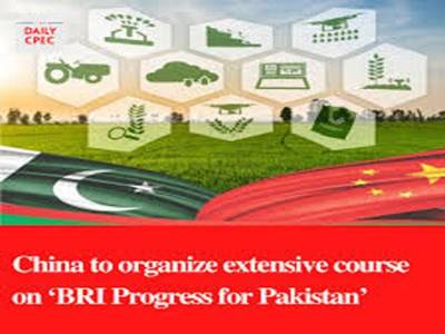 China to organise extensive course on BRI Progress for Pakistan